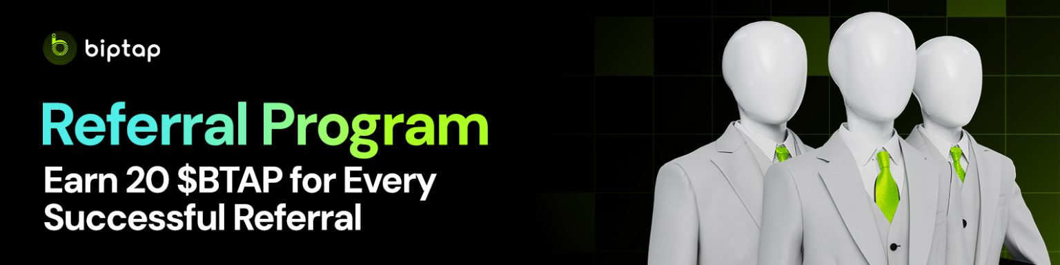 A graphic with the text 'Referral Program: Earn 20 $BTAP for Every Successful Referral'